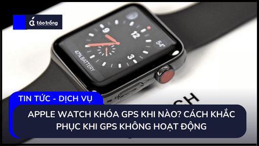 Apple Watch Kh A Gps Khi N O C Ch Kh C Ph C