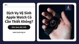 ve-sinh-apple-watch