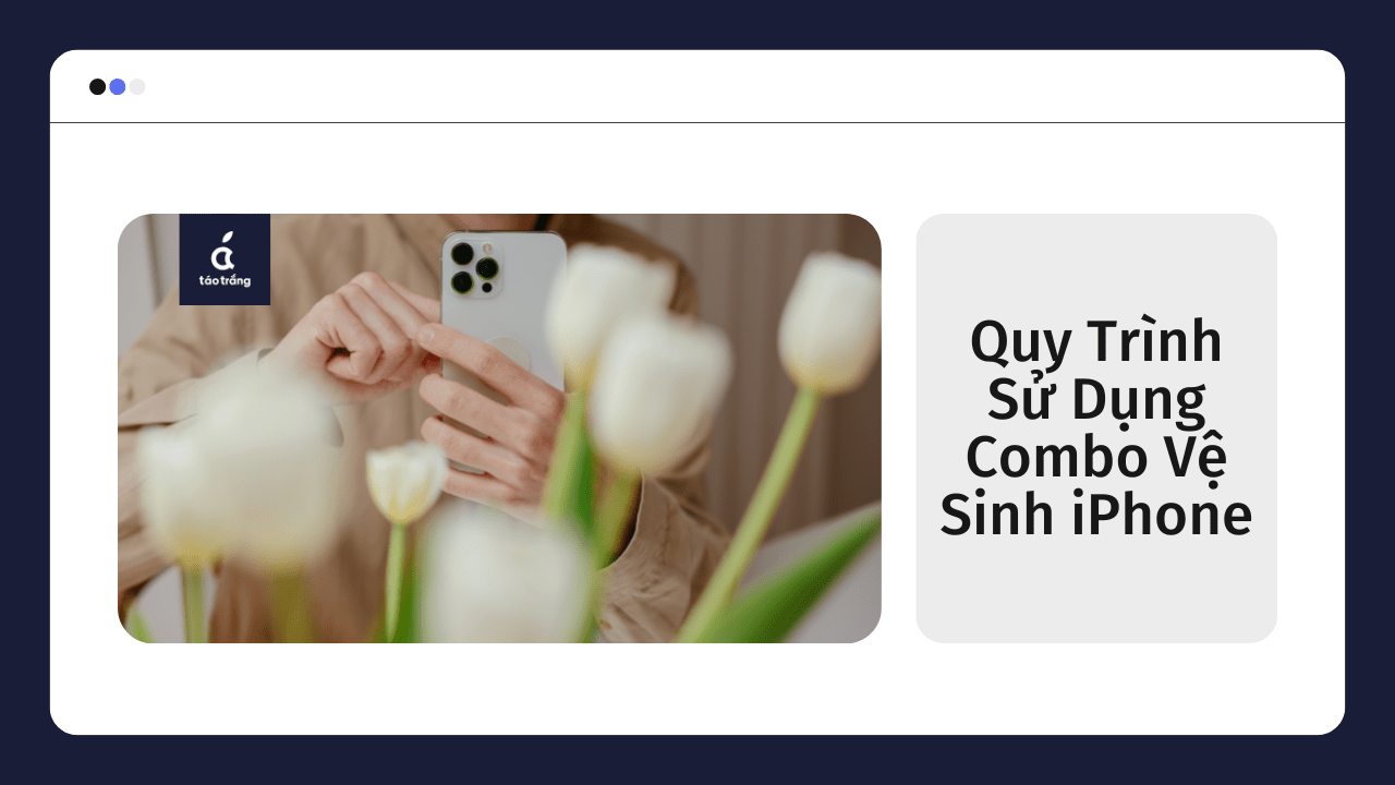 combo-1-ve-sinh-iphone