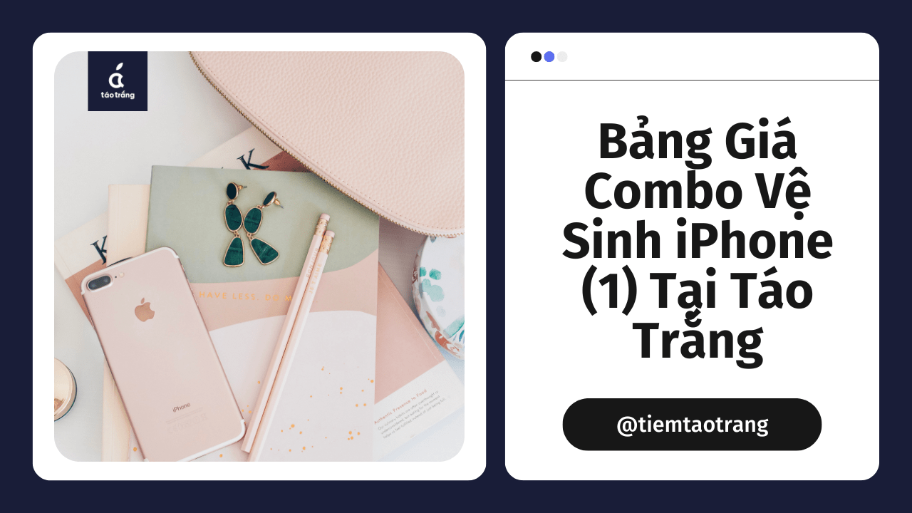 combo-1-ve-sinh-iphone