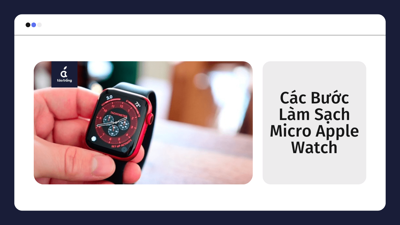 lam-sach-micro-apple-watch 