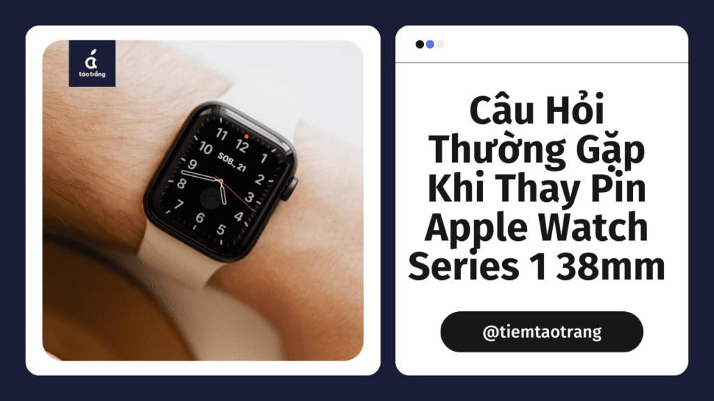 thay-pin-apple-watch-series-1-38mm