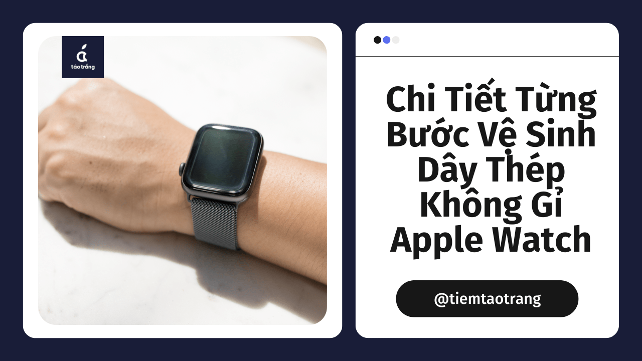 ve-sinh-day-thep-apple-watch