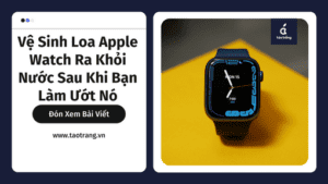 ve-sinh-loa-apple-watch