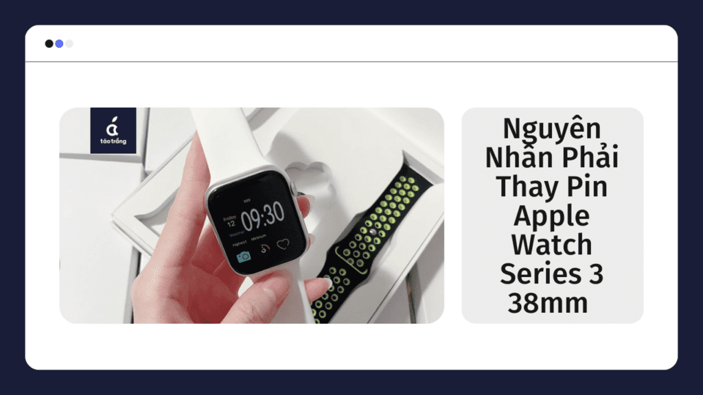 thay-pin-apple-watch-series-3-38mm