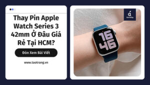 thay-pin-apple-watch-series-3-42mm