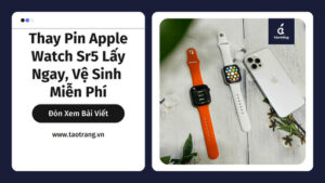 thay-pin-apple watch-sr5