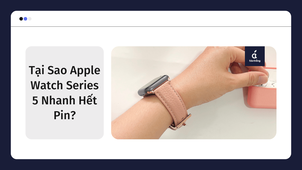 apple-watch-series-5-nhanh-het-pin