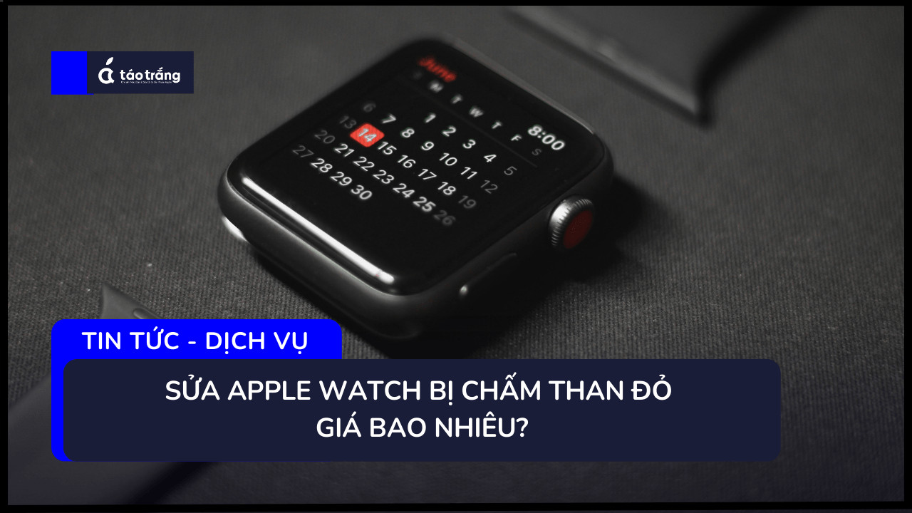 apple-watch-bi-cham-than-mau-do
