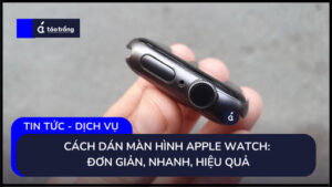cach-dan-man-hinh-apple-watch