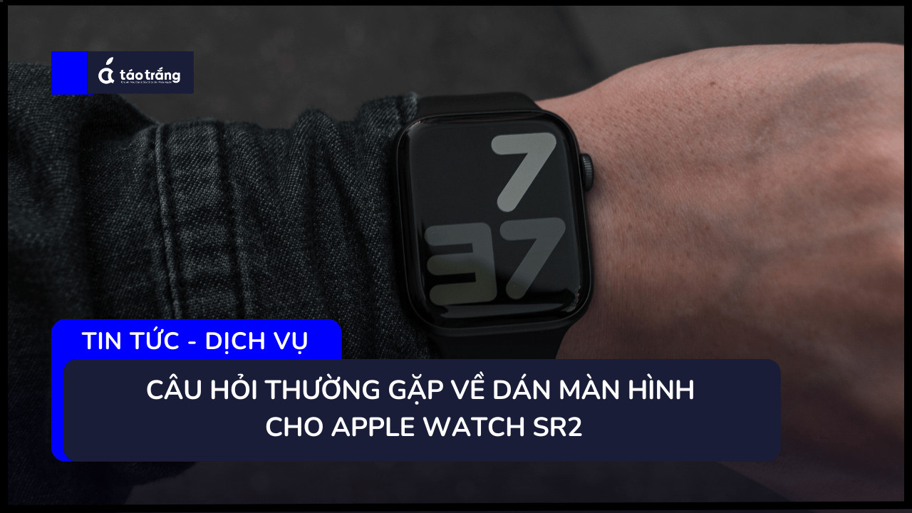 dan-man-hinh-apple-watch-sr2