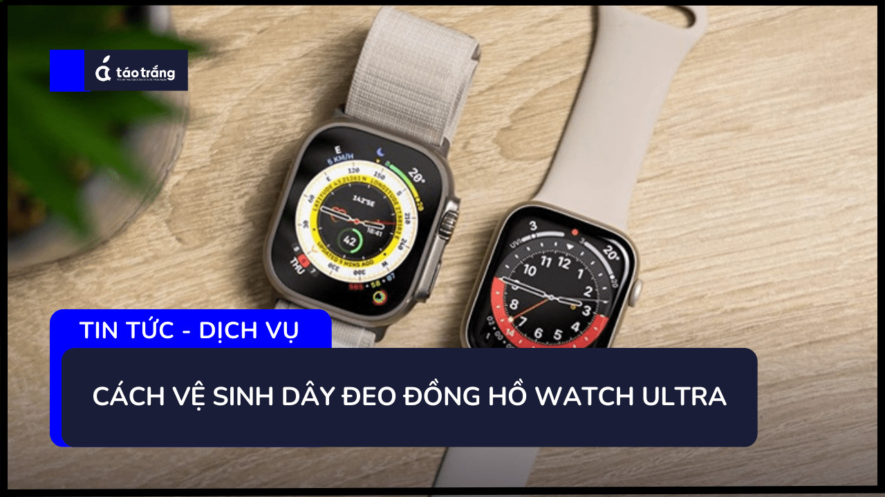 ve-sinh-apple-watch-ultra