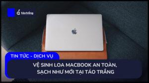 ve-sinh-loa-macbook