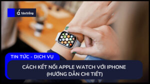 cach-ket-noi-apple-watch