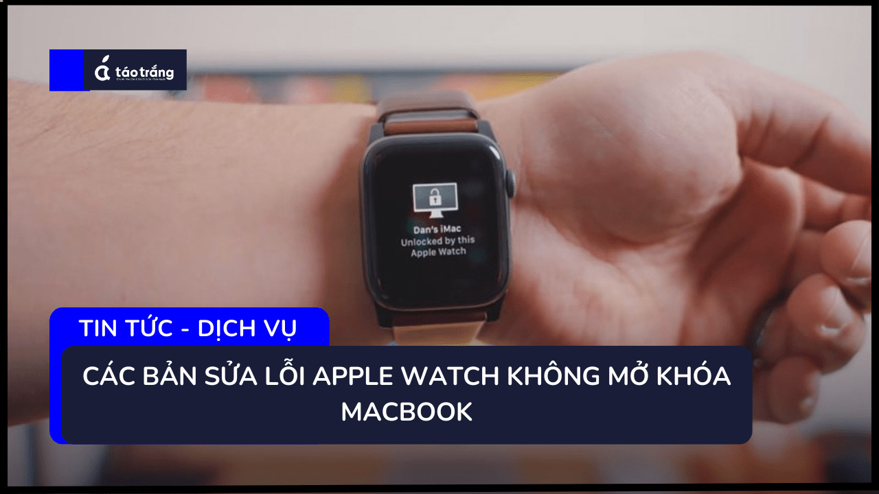 apple-watch-khong-mo-khoa-macboo