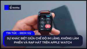 su-khac-biet-che-do-tren-apple-watch