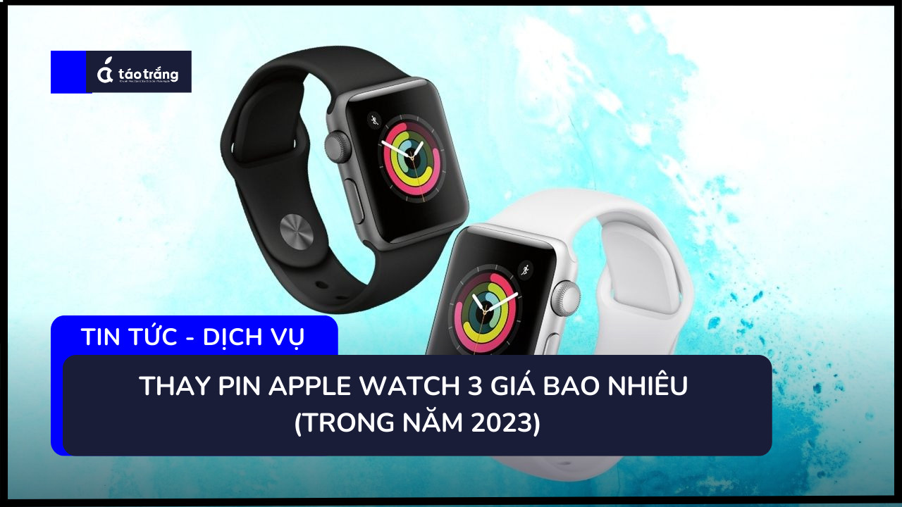 thay-pin-apple-watch-3 