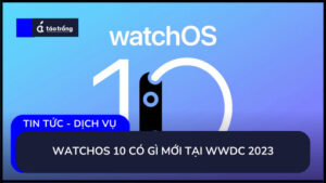 watchos-10-co-gi-moi