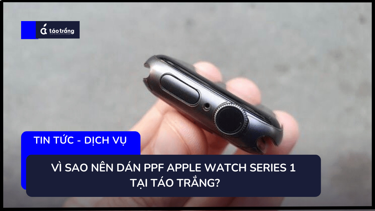 bang-gia-dan-ppf-apple-watch-series-1 