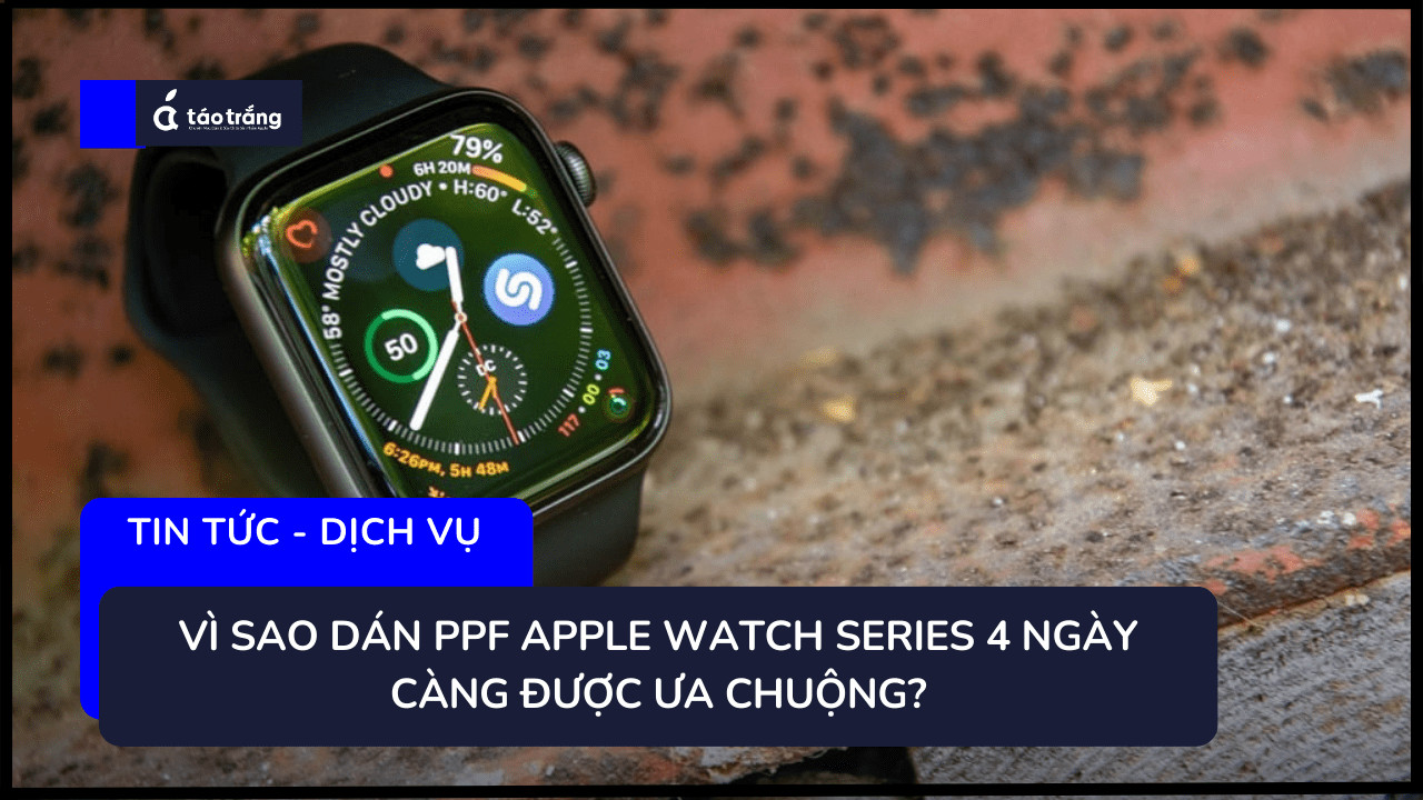 bang-gia-dan-ppf-apple-watch-series-4