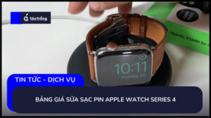 bang-gia-sac-apple-watch-series-4