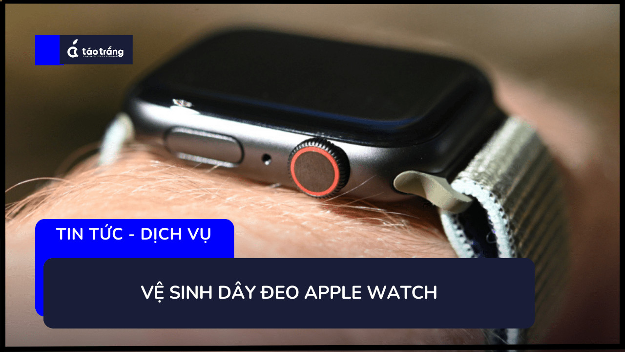 bang-gia-ve-sinh-apple-watch-series-4