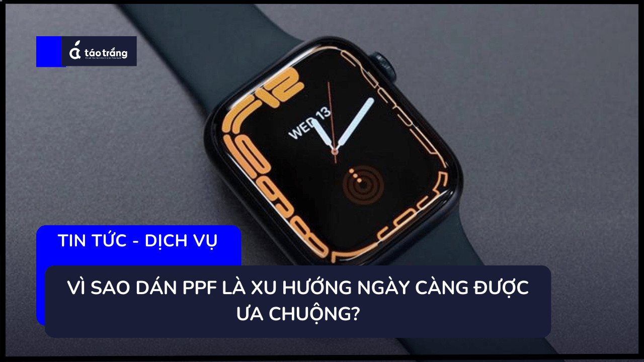 bang-gia-dan-ppf-apple-watch-series-7 