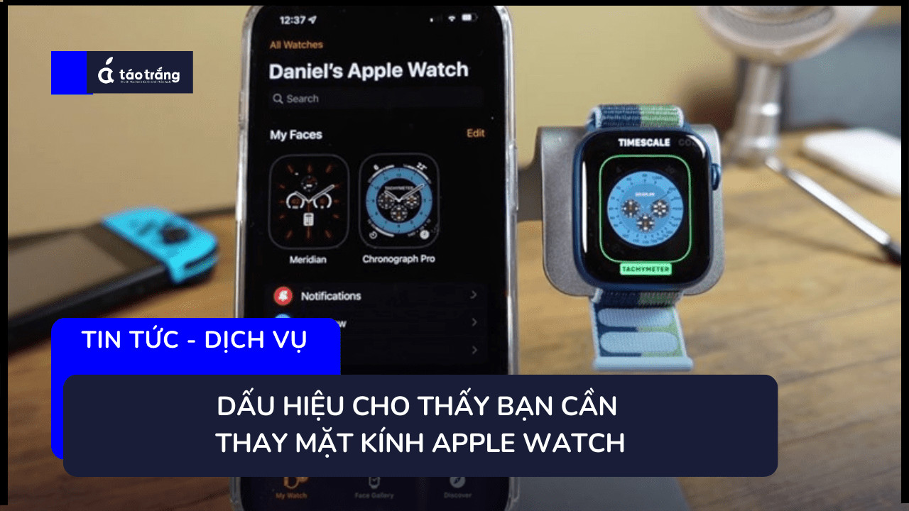 bang-gia-thay-mat-kinh-apple-watch-va-dia-chi-uy-tin