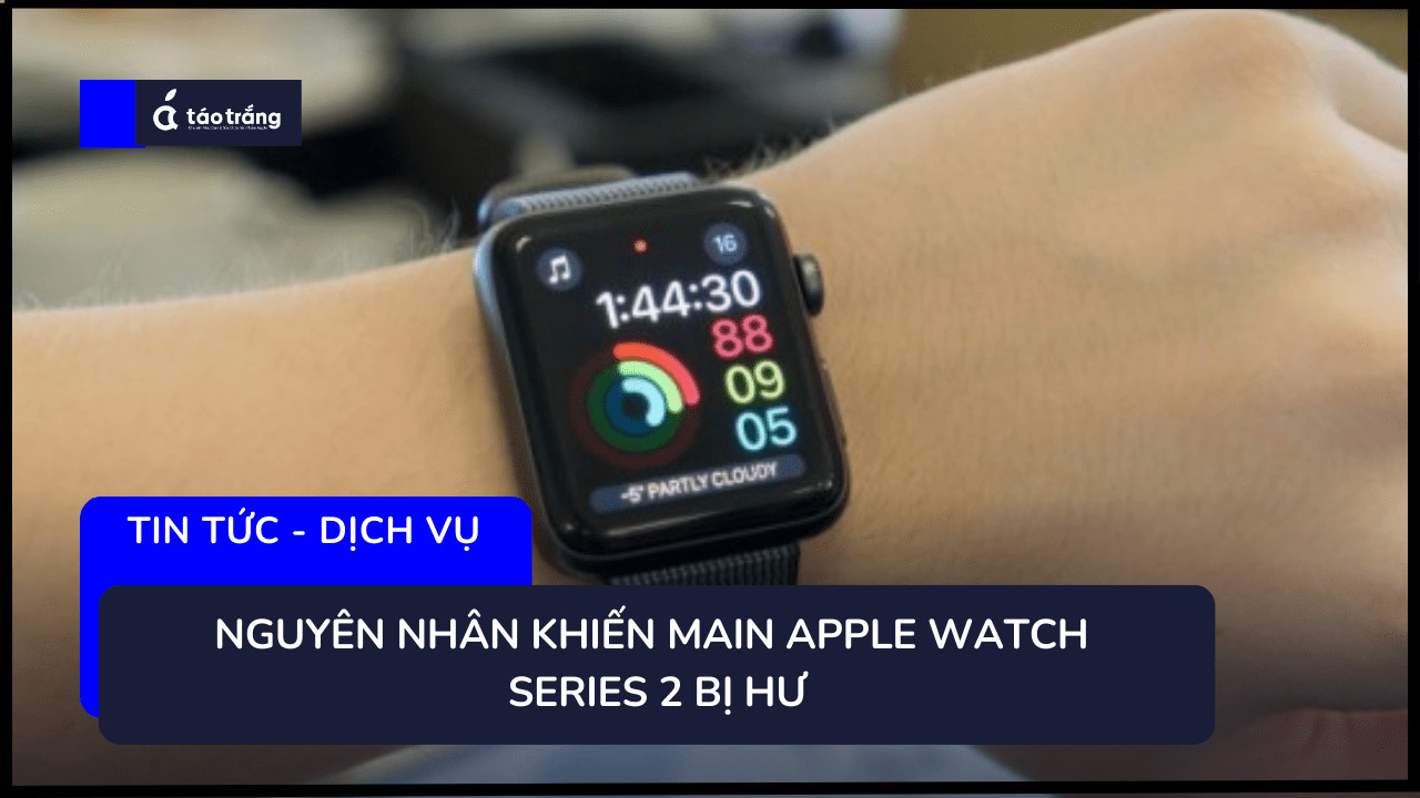 thay-main-apple-watch-series-2