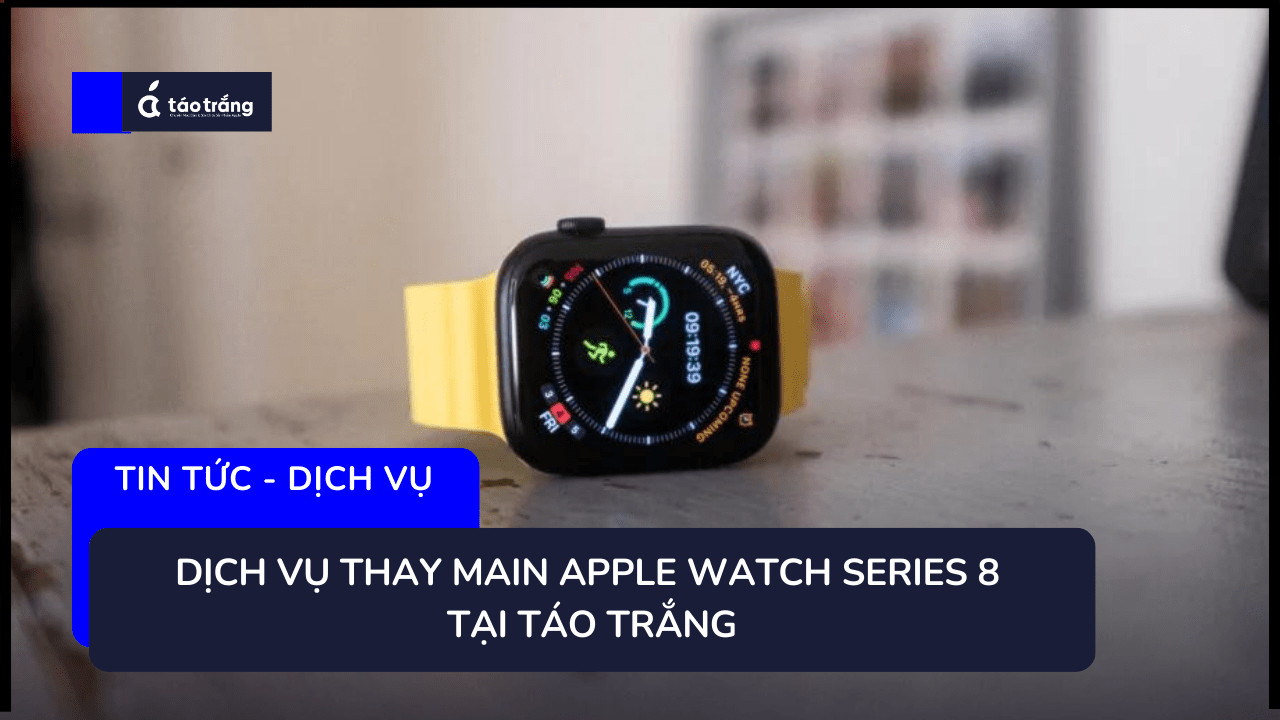 thay-main-apple-watch-series-8