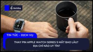 thay-pin-apple-watch-series-5