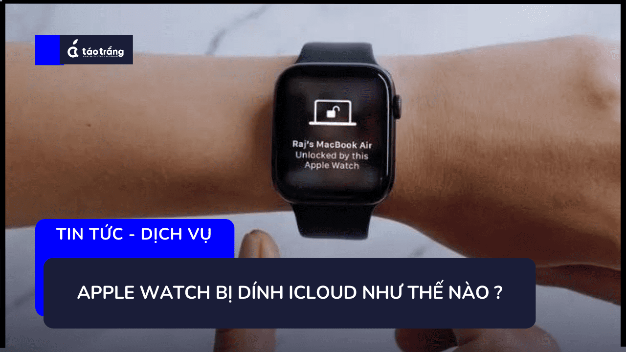 apple-watch-bi-dinh-icloud