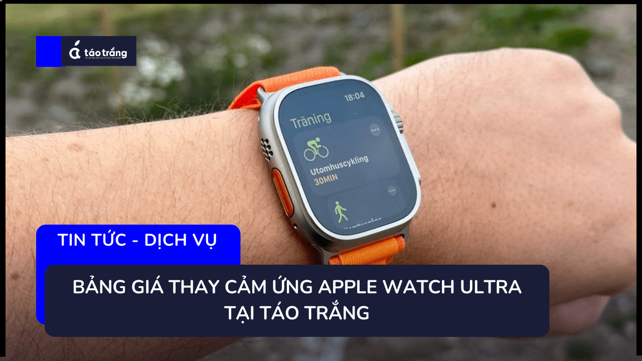 thay-cam-ung-apple-watch-ultra