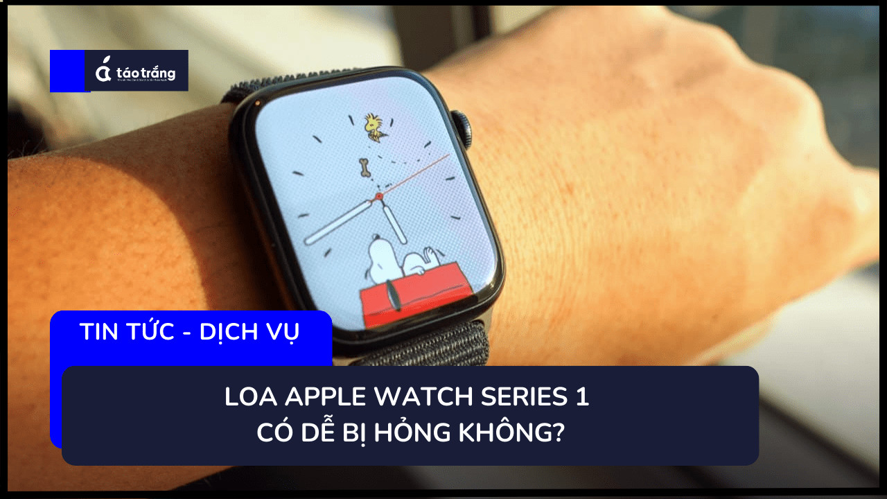 thay-loa-apple-watch-series-1
