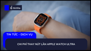 thay-nut-lan-apple-watch-ultra