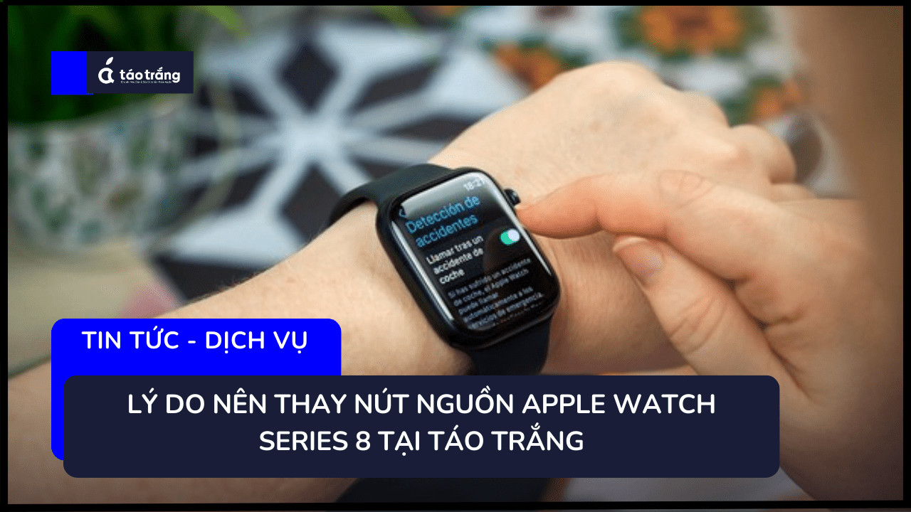 thay-nut-nguon-apple-watch-series-8 