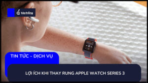 thay-nut-rung-apple-watch-series-3