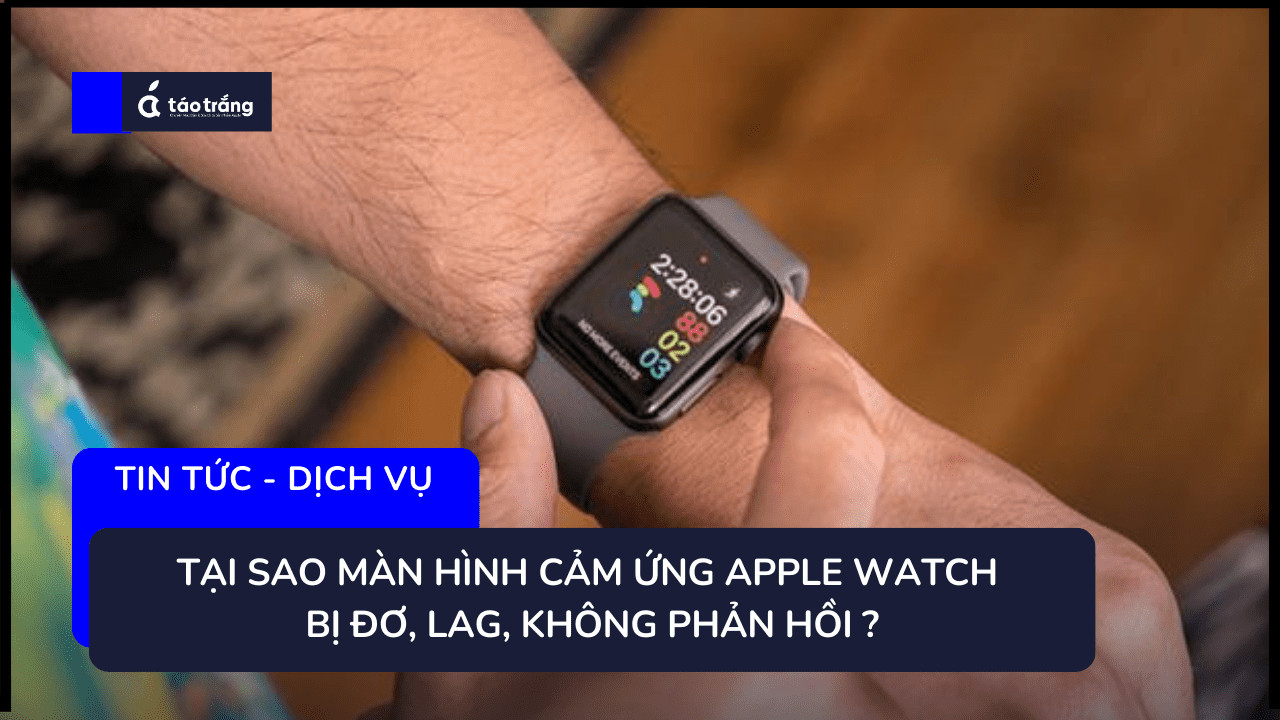 man-hinh-cam-ung-Apple-Watch-bi-do
