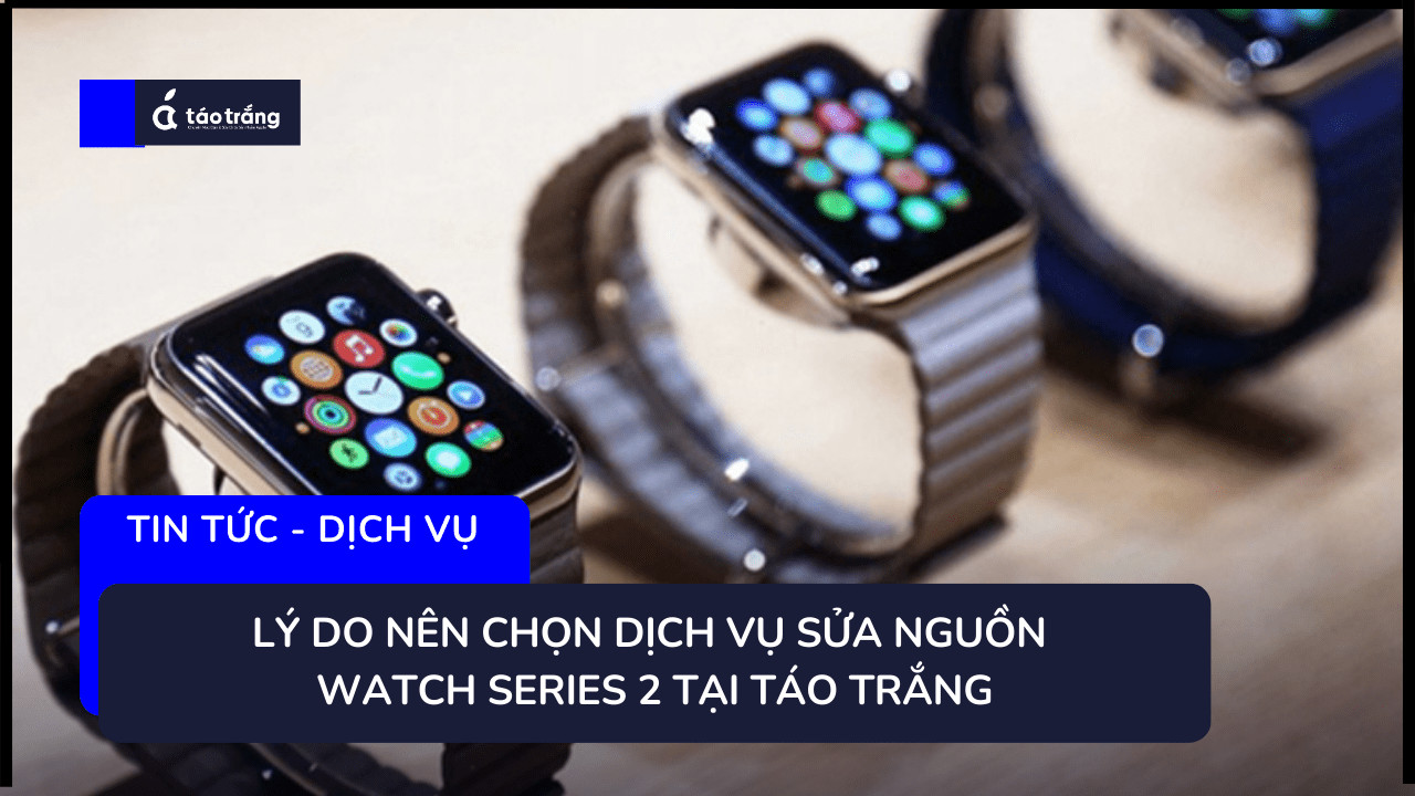 sua-nguon-apple-watch-series-