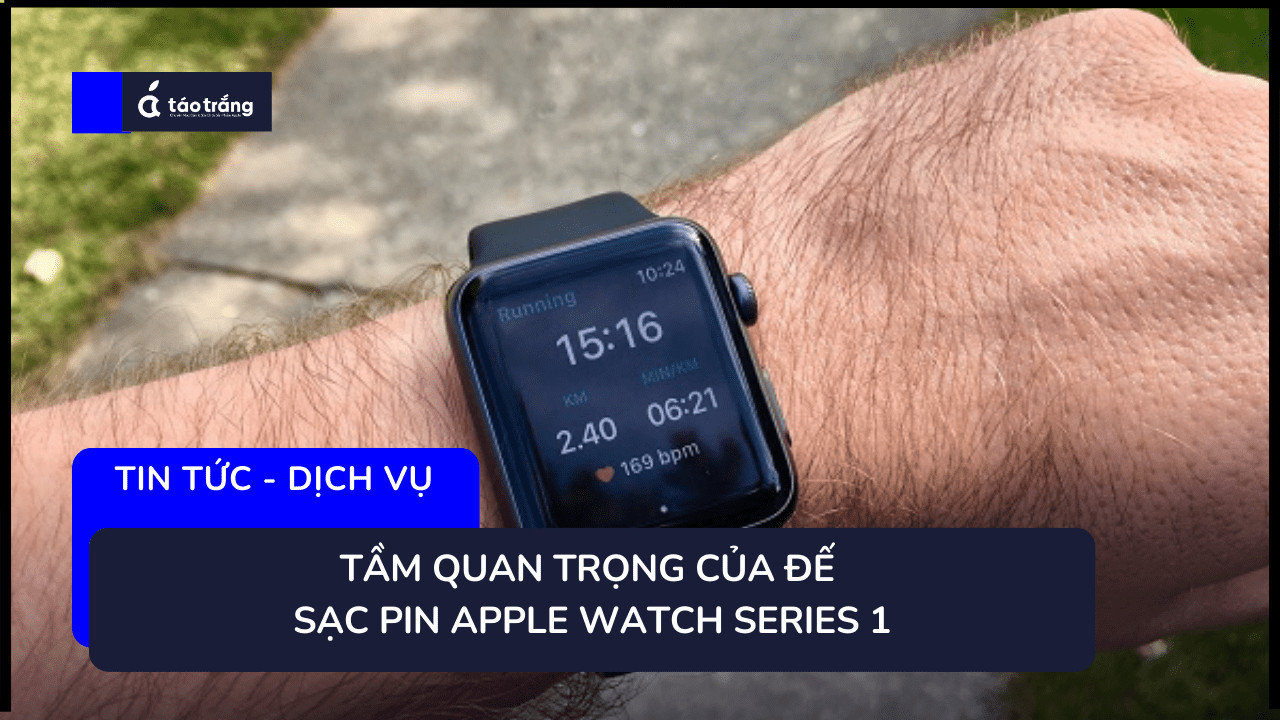 sua-sac-pin-apple-watch-series-1