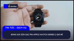 sua-sac-pin-apple-watch-series-2