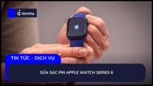 sua-sac-pin-apple-watch-series-6