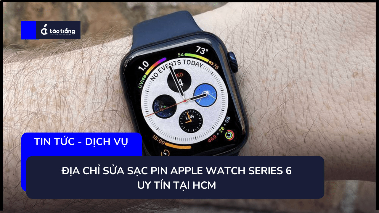 sua-sac-pin-apple-watch-series-6