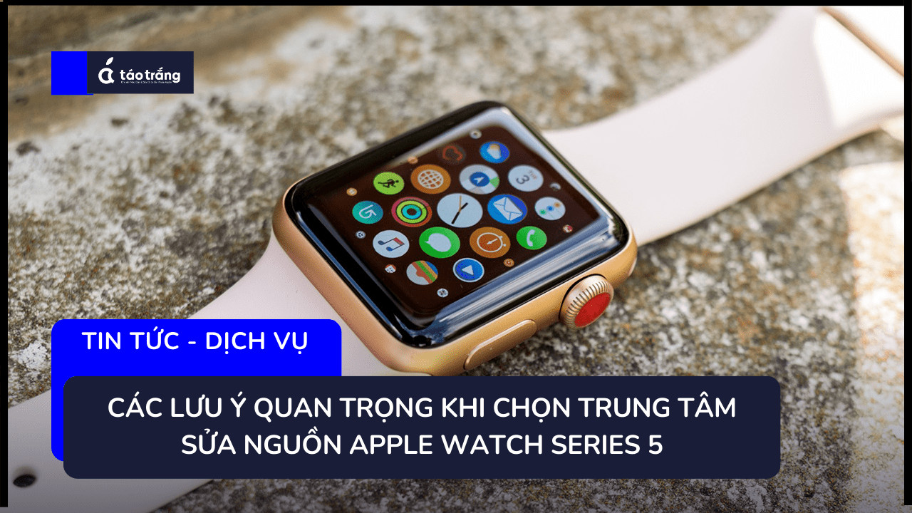 sua-nguon-apple-watch-series-5