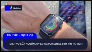 sua-nguon-apple-watch-series-8