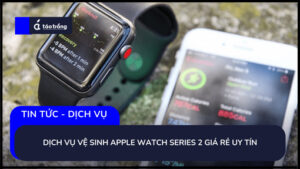 ve-sinh-apple-watch-series-2
