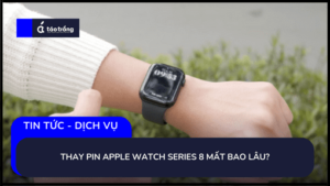 thay-pin-apple-watch-series-8