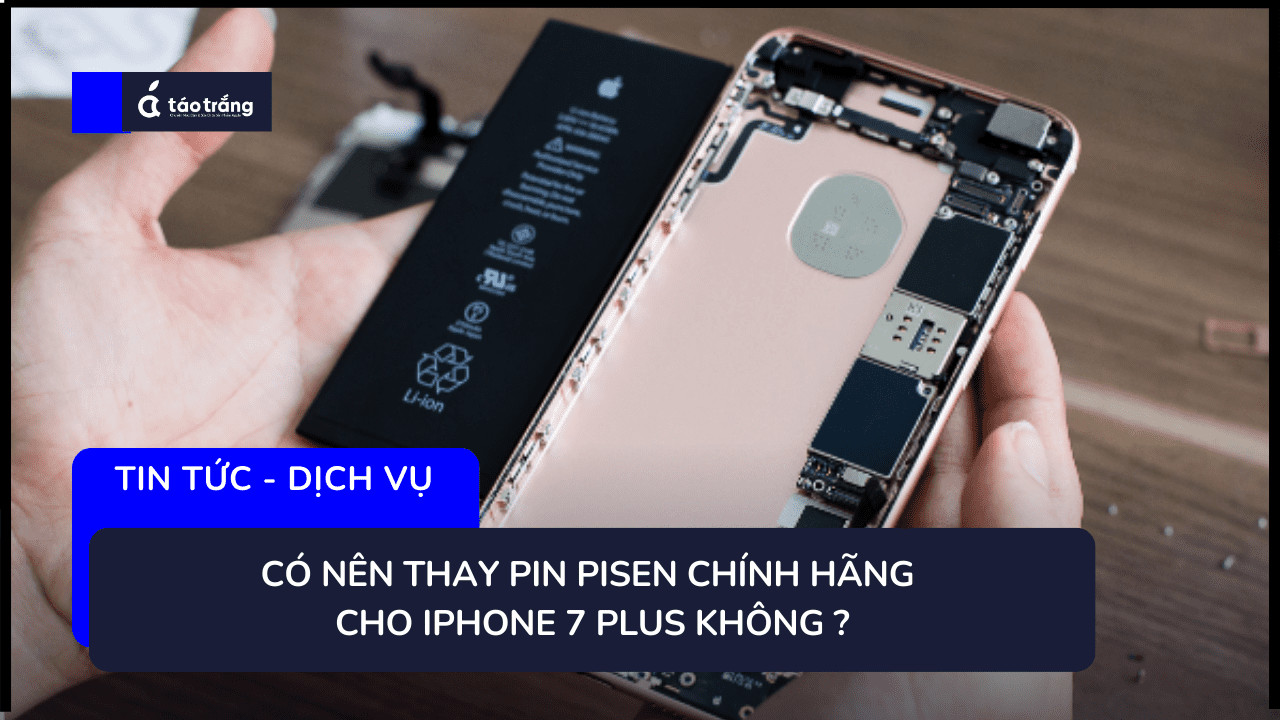 thay-pin-pisen-iphone-7-plus