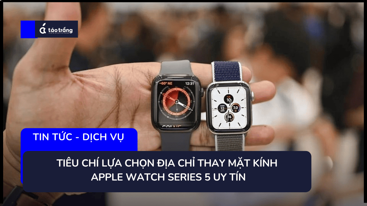 thay-mat-kinh-apple-watch-series-5