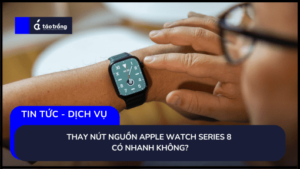 thay-nut-nguon-apple-watch-series-8